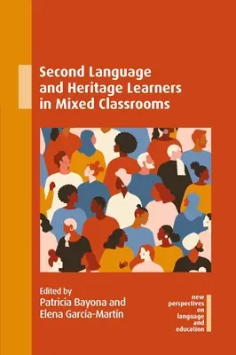 Uczniowie uczący się drugiego języka i uczniowie z innych krajów w klasach mieszanych - Second Language and Heritage Learners in Mixed Classrooms