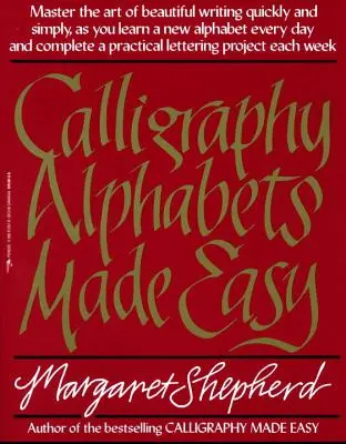 Łatwe alfabety kaligraficzne - Calligraphy Alphabets Made Easy