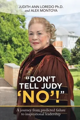 Nie mów Judy „nie”! - Don't Tell Judy 'No'!