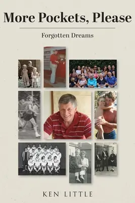 Więcej kieszeni, proszę: Zapomniane marzenia - More Pockets, Please: Forgotten Dreams