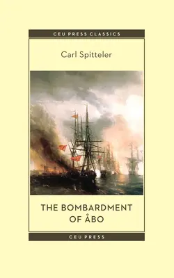 Bombardowanie Bo: Powieść oparta na historycznym wydarzeniu w czasach współczesnych - The Bombardment of bo: A Novella Based on a Historical Event in Modern Times