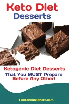Desery na diecie ketogenicznej: Desery na diecie ketogenicznej, które MUSISZ przygotować przed innymi! - Keto Diet Desserts: Ketogenic Diet Desserts That You MUST Prepare Before Any Other!