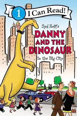 Danny i dinozaur w wielkim mieście - Danny and the Dinosaur in the Big City