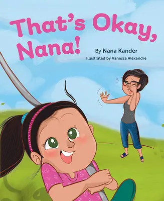 W porządku, Nana! - That's Okay, Nana!