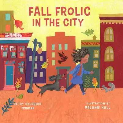 Jesienne igraszki w mieście - Fall Frolic in the City