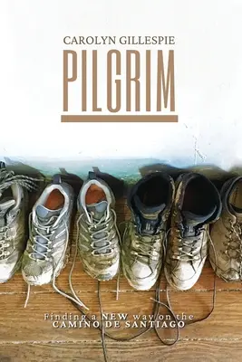 Pielgrzym: Odnaleźć nową drogę na Camino de Santiago - Pilgrim: Finding a New Way on the Camino de Santiago