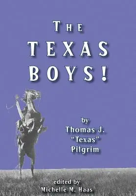 Chłopcy z Teksasu! - The Texas Boys!