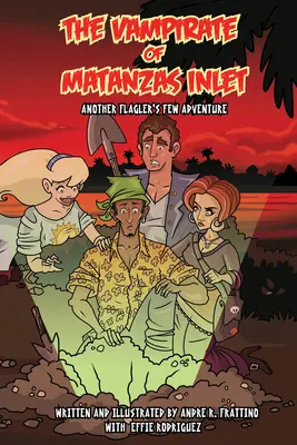 Wampir z Matanzas Inlet: Kolejna przygoda kilku banderowców - The Vampirate of Matanzas Inlet: Another Flager's Few Adventure