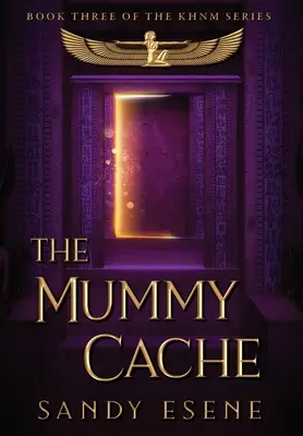 Skrytka na mumie - The Mummy Cache