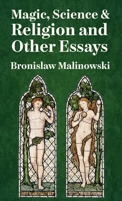 Magia, nauka i religia w twardej oprawie - Magic, Science And Religion Hardcover