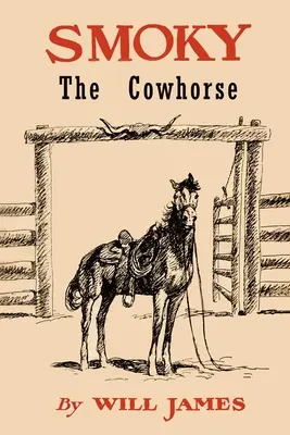 Smoky the Cowhorse: Wydanie handlowe bez ilustracji - Smoky the Cowhorse: Trade Edition Without Illustrations