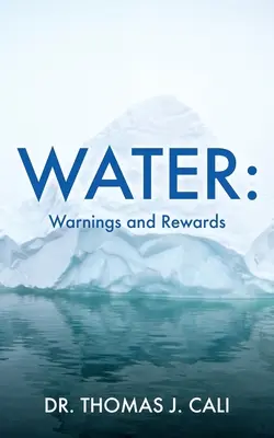 Woda: Ostrzeżenia i nagrody - Water: Warnings and Rewards