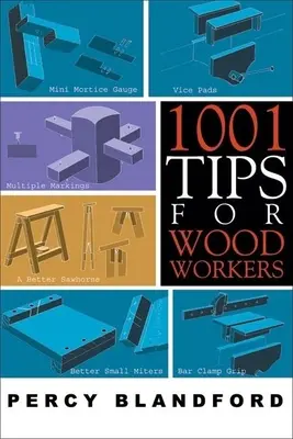 1001 porad dla stolarzy - 1001 Tips for Woodworkers