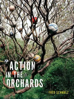 Akcja w sadach - Action in the Orchards