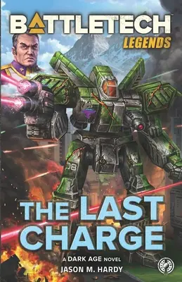 BattleTech Legends: Ostatnia szarża - BattleTech Legends: The Last Charge