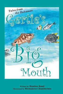 Wielki pysk Gertie - Gertie's Big Mouth