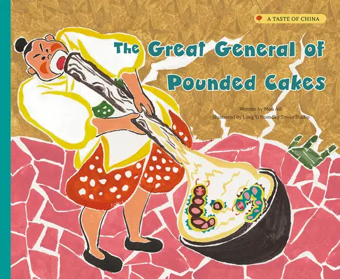 Wielki generał ubijanych ciastek - The Great General of Pounded Cakes