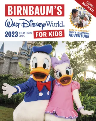 Birnbaum's 2023 Walt Disney World dla dzieci - Birnbaum's 2023 Walt Disney World for Kids