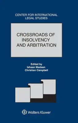 Skrzyżowanie niewypłacalności i arbitrażu - Crossroads of Insolvency and Arbitration