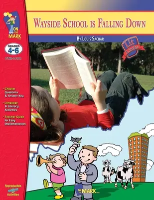 Wayside School is Falling Down, autor: Louis Sachar Powieść dla klas 4-6 - Wayside School is Falling Down, by Louis Sachar Novel Study Grades 4-6