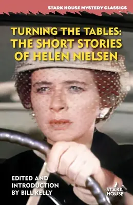 Turning the Tables: Krótkie historie Helen Nielsen - Turning the Tables: The Short Stories of Helen Nielsen