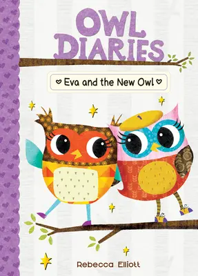 Eva i Nowa Sowa: #4 - Eva and the New Owl: #4