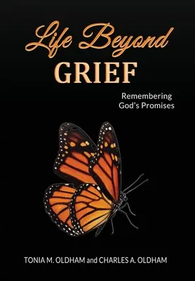 Życie ponad smutkiem... Pamiętając o Bożych obietnicach - Life Beyond Grief...Remembering God's Promises
