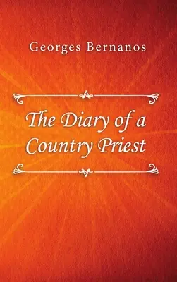 Pamiętnik wiejskiego księdza - The Diary of a Country Priest