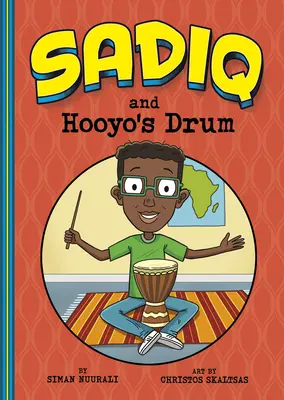 Sadiq i bęben Hooyo - Sadiq and Hooyo's Drum