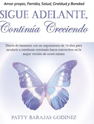 Sigue Adelante, Contina Creciendo