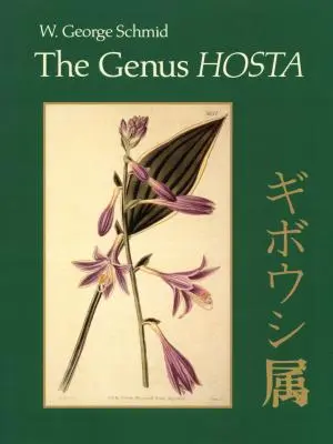 Rodzaj Hosta - The Genus Hosta