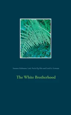 Białe Bractwo - The White Brotherhood