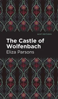 Zamek Wolfenbach - The Castle of Wolfenbach