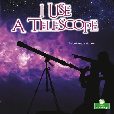 Używam teleskopu - I Use a Telescope