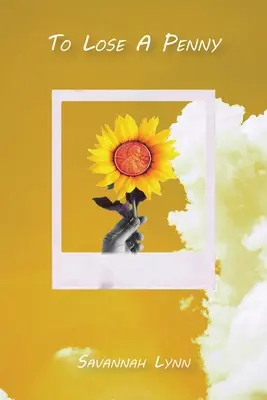 Stracić grosz - To Lose A Penny