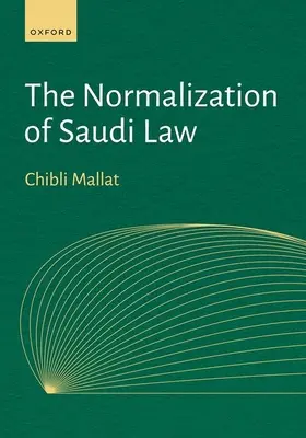 Normalizacja prawa saudyjskiego - The Normalization of Saudi Law