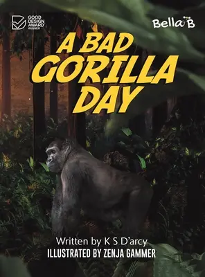 Zły dzień goryla - A Bad Gorilla Day