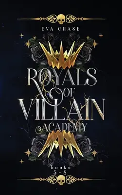 Royals of Villain Academy: Księgi 5-8 - Royals of Villain Academy: Books 5-8