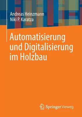 Automatyzacja i cyfryzacja w budownictwie mieszkaniowym - Automatisierung Und Digitalisierung Im Holzbau