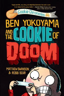 Ben Yokoyama i ciasteczko zagłady - Ben Yokoyama and the Cookie of Doom