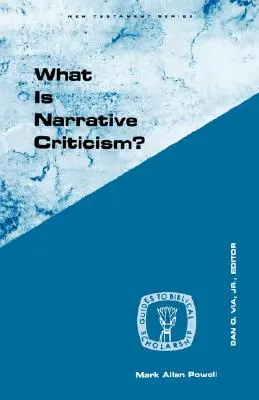 Czym jest krytyka narracyjna? - What Is Narrative Criticism?