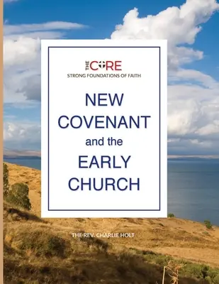 Nowe Przymierze i wczesny Kościół - New Covenant and the Early Church