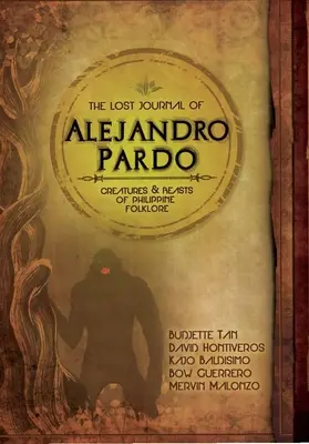 The Lost Journal of Alejandro Pardo: Poznaj mroczne stworzenia z filipińskiej mitologii! - The Lost Journal of Alejandro Pardo: Meet the Dark Creatures from Philippines Mythology!