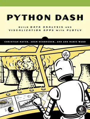 The Book of Dash: Tworzenie pulpitów nawigacyjnych za pomocą Pythona i Plotly - The Book of Dash: Build Dashboards with Python and Plotly
