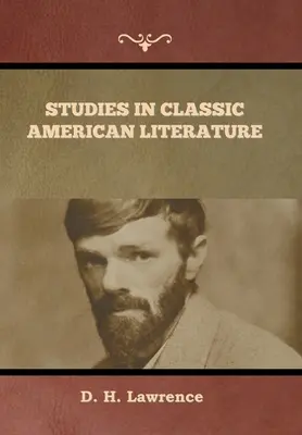 Studia nad klasyczną literaturą amerykańską - Studies in Classic American Literature