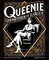 Queenie: matka chrzestna Harlemu - Queenie: Godmother of Harlem