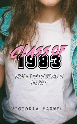 Klasa 1983 - Class of 1983