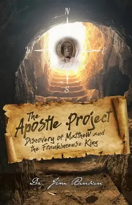 Projekt Apostoł: Odkrycie Mateusza i króla kadzidła - The Apostle Project: Discovery of Matthew and the Frankincense King