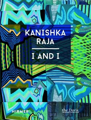 Kanishka Raja: Ja i Ja - Kanishka Raja: I and I