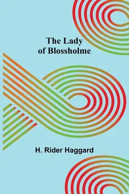 Dama z Blossholme - The Lady of Blossholme